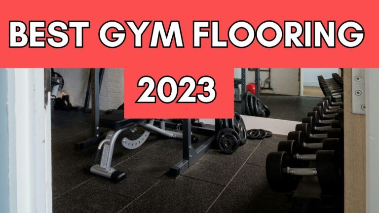 Best Gym Flooring